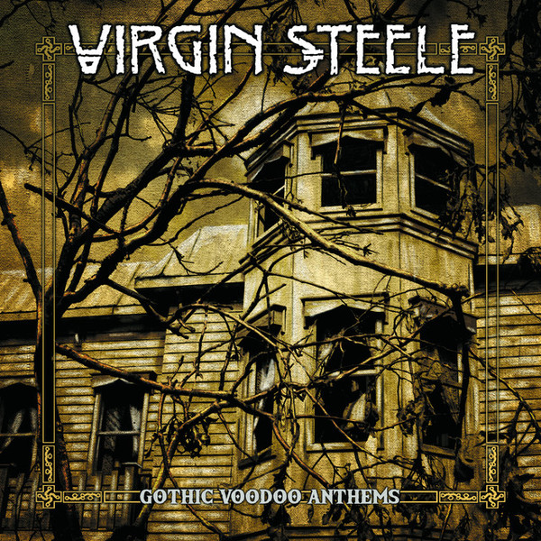 Virgin Steele - Gothic Voodoo Anthems (Album)2018