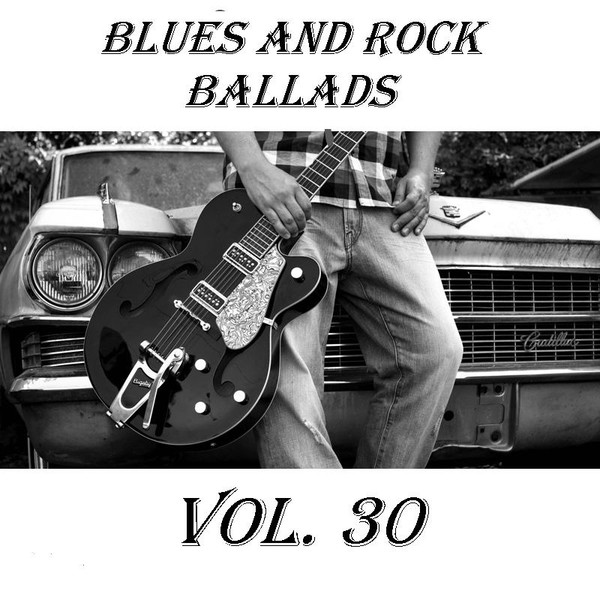 VA - Blues and Rock Ballads Vol.30